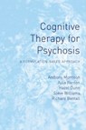 Cognitive Therapy for Psychosis - Anthony Morrison ; Julia (Bedfordshire and Luton Partnership Trust Renton ; Hazel Dunn ; Steve Williams - 9781583918104