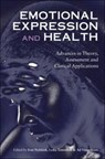 Emotional Expression and Health - Ivan Nyklicek ; Lydia Temoshok ; Ad Vingerhoets - 9781583918432