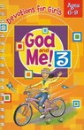 God and Me! Volume 3: Devotions for Girls Ages 6-9 - Kathryn Diener Widenhouse - 9781584110927