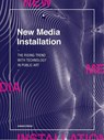 New Media Installation - Gingko Press - 9781584237181