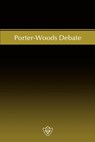 Porter-Woods Debate - W. Curtis Porter - 9781584270416
