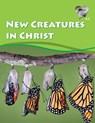 Word in the Heart 6: 3 -- New Creatures in Christ - Mike Willis - 9781584273059