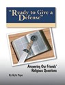 Ready to Give a Defense - Kyle Pope - 9781584273868