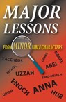 Major Lessons from Minor Bible Characters - Matt Hennecke - 9781584273967