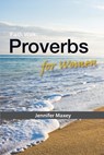 Faith Walk: Proverbs for Women - Jennifer Maxey - 9781584274414