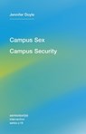 Campus Sex, Campus Security - Jennifer Doyle - 9781584351696