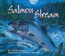 Salmon Stream - Carol Reed-Jones - 9781584690139