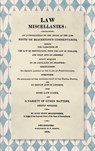 Law Miscellanies [1814] - Hugh Henry Brackenridge - 9781584771616