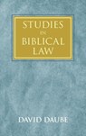 Studies in Biblical Law - David (Gonville and Caius College Daube - 9781584774310