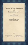 Concepts of State, Sovereignty and International Law [1928] - Johannes Mattern - 9781584779186
