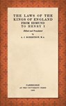 The Laws of the Kings of England from Edmund to Henry I - Agnes Jane Robertson - 9781584779438