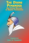 The Divine Pymander - Hermes Trismegistus - 9781585090464