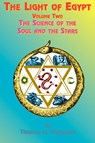 The Light of Egypt - Thomas H. Burgoyne ; Paul Tice ; Minnie Higgin - 9781585090525