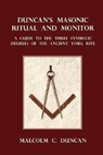 Duncan's Masonic Ritual and Monitor - Malcolm C. Duncan - 9781585093137