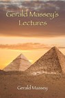 Gerald Massey's Lectures - Gerald Massey - 9781585093229