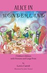 Alice in Wonderland - Lewis Carroll - 9781585093779