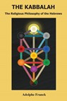 The Kabbalah - Adolphe Franck - 9781585093885