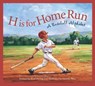 H Is for Home Run: A Baseball Alphabet - Brad Herzog - 9781585364756