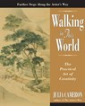 WALKING IN THIS WORLD - Julia Cameron - 9781585422616