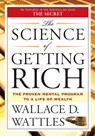The Science of Getting Rich - Wallace D. Wattles - 9781585426010