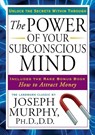 Power of Your Subconscious Mind - Joseph Murphy - 9781585427680