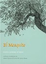 El Mesquite - Elena Zamora O'Shea - 9781585441082