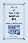 Tax List of York County, Pennsylvania 1779 - F Edward Wright - 9781585491322