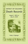 District of Columbia Death Records - Wesley E Pippenger - 9781585494460