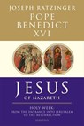 Benedict Xvi, P: Jesus of Nazareth - Pope Benedict Xvi - 9781586175016