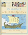 Kieffer, J: Illustrated Acts of the Apostles for Children - Jean-François Kieffer ; Christine Ponsard - 9781586176211