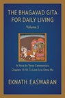 The Bhagavad Gita for Daily Living, Volume 3 - Eknath Easwaran - 9781586381363