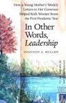 In Other Words, Leadership - Shannon A. Mullen - 9781586423681