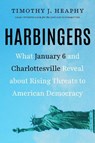 Harbingers - Timothy J. Heaphy - 9781586424015