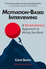Motivation-based Interviewing - Carol Quinn - 9781586445478