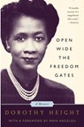 Open Wide The Freedom Gates - Dorothy Height - 9781586482862