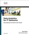 Data Analytics for IT Networks - John Garrett - 9781587145131