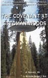 The Covenant at Stedman Woods - Steve Scott - 9781587212536