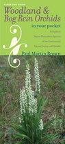 Woodland and Bog Rein Orchids in Your Pocket - Paul Martin Brown - 9781587298622