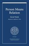 Person Means Relation - David Walsh - 9781587316739