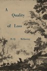 A Quality of Loss - D. Q. McInerny - 9781587316869