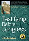 Testifying Before Congress - William N. LaForge - 9781587331633