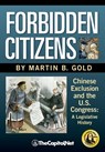 Forbidden Citizens - Martin B. Gold - 9781587332579