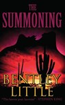 SUMMONING - Bentley Little - 9781587676543