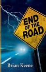 End of the Road - Brian Keene - 9781587677939