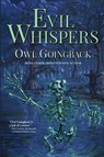 Evil Whispers - Owl Goingback - 9781587678745