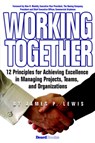Working Together - LEWIS,  James, P. - 9781587982798