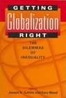Getting Globalization Right - Joseph S. Tulchin - 9781588263223