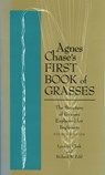 Agnes Chase's First Book of Grasses - Lynn G. Clark ; Richard W. Pohl - 9781588343734