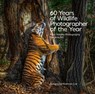 Cox, R: 60 Years of Wildlife Photographer of the Year - Rosamund Kidman Cox - 9781588347848
