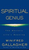 Spiritual Genius - Winifred Gallagher - 9781588361578
